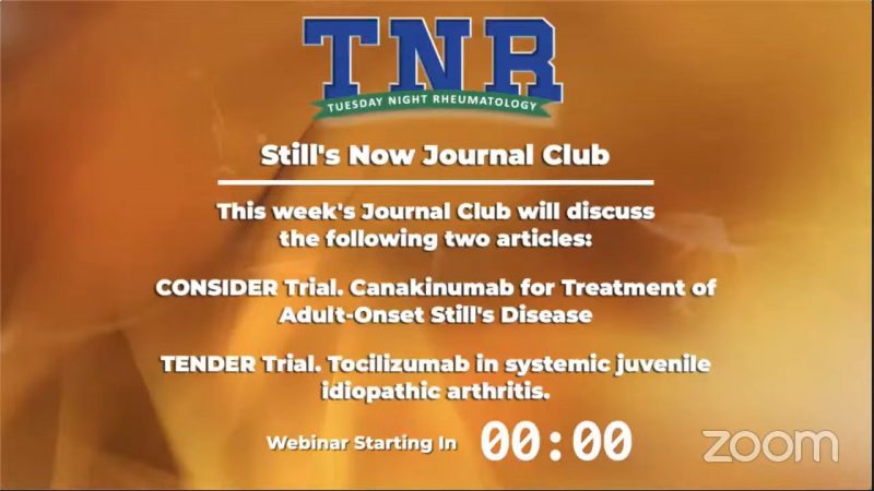 TNR Still’s Now Journal Club – Pivotal Trials in SJIA & AOSD Approved Meds